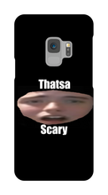 That's a Scary Samsung Case