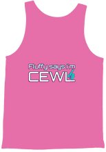 Tanktop - Fluffy says I'm CEWL