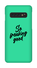 sofreakinggood Samsung Phone Cases