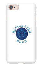 Designated Bruh No Background Phone Case