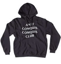 Anti Conquis Conquis Club Hoodie