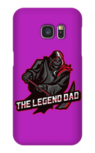 thelegenddad Samsung Phone Cases