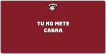 Alfombrilla tu no mete cabra