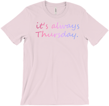 T-Shirt - Always Thursday - Light Colours