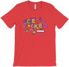 Get F*cked T-Shirt