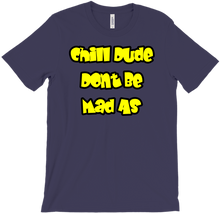 Chill Dude T-Shirts