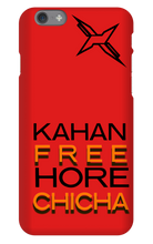 Kahan free Hore Chicha Iphone case