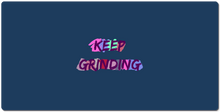 XLL "KEEP GRINDING" Mousepad