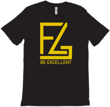 BE EXCELLENT T-Shirts