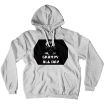 Grumpy all Day Hoodie