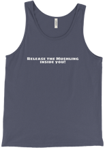 Tank Top "Release the Mushling inside you!"