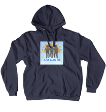 Man Up Hoodie (No-Zip/Pullover)