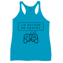 I'd Rather Be Gaming Woman's Tank