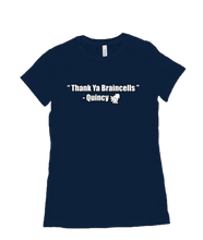 Quincy's quotes Women's Tee