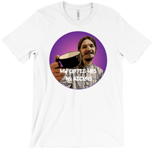 MyCoffeeHasNoAddons T-Shirt With Logo and Text