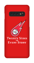 twentysidestoeverystory Samsung Phone Cases