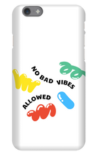 No bad vibes allowed iPhone Phone Case