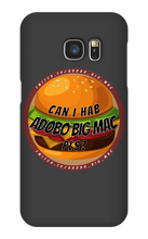 Can I hab Adobo Big Mac pls Samsung Phone Cases
