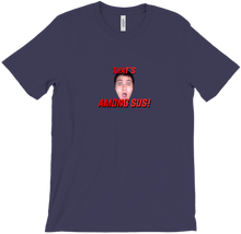 Thats Among sus! t shirt