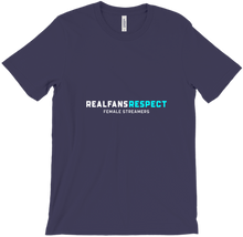 RealFans Respect Female Streamers T-Shirts