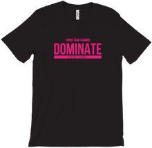 Dominate Your Game T-Shirts - Pink