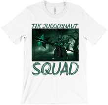 The Juggernaut Squad Shirt!