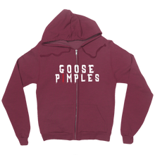The Goose Pimples Zip Up Hoodie!