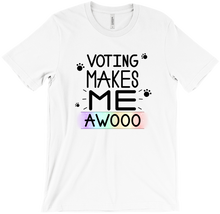Voting Makes Me AWOOO t-shirt (with paws)