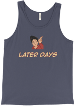 Later Days Tank Top