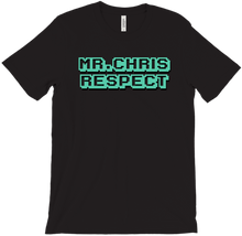 mrchrisrespect T-Shirts