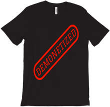 DEMONETIZED T-Shirts We're all in this boat!