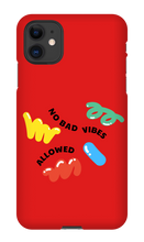 No bad vibes allowed iPhone Phone Case