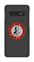 whotouchedthethermostat Samsung Phone Cases