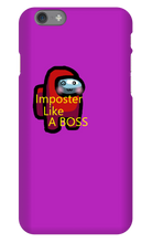 Imposter Like A BOSS - iPhone Phone Case