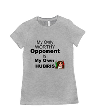 Hubris Opponent tshirt-women