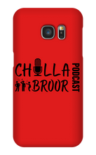 chillabroor1 Samsung Phone Cases