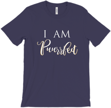 I Am Puurrfect T-Shirt