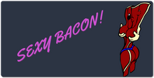 Sexy Bacon XXL Mouse Pad
