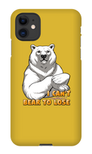I Can't Bear To Lose iPhone Phone Cases