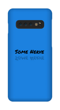 Some Nerve Samsung Cases