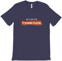 Get On The Floor | T-Shirts