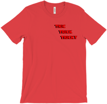Tric Trick Tricky T-Shirt