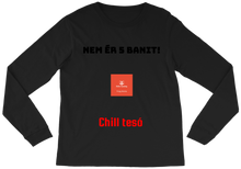 E&Sz Gaming Nem ér 5 banit! hosszúujjú ruha