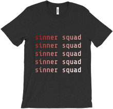 sinner squad T-shirts