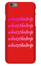 whatsthedrip iPhone Phone Cases