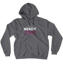 She's Nerdy Hoodies (No-Zip/Pullover)