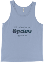I'd rather be in space right now Tank Top