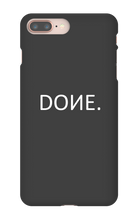 DONE iPhone Phone Case
