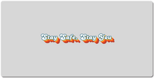 Stay Safe, Stay You XXL Gaming Mousepad