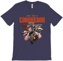 Are You A Conqueror?